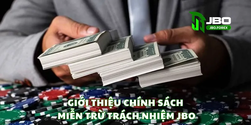 Thông tin về chính sách từ chối trách nhiệm của JBO